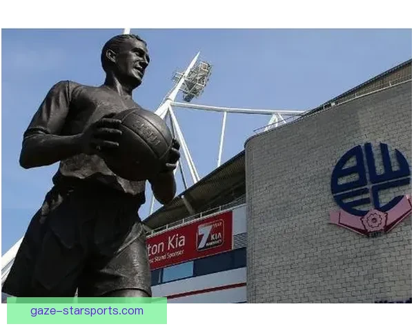 博尔顿俱乐部最新动态及未来发展规划全面解析